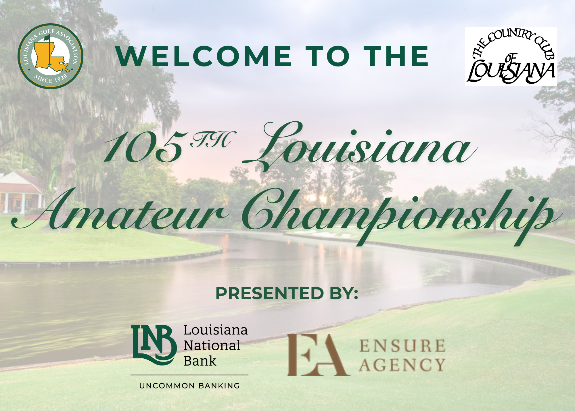 LGA Announces Tee Times for 105th Louisiana Amateur Championship, Presented by Louisiana National Bank