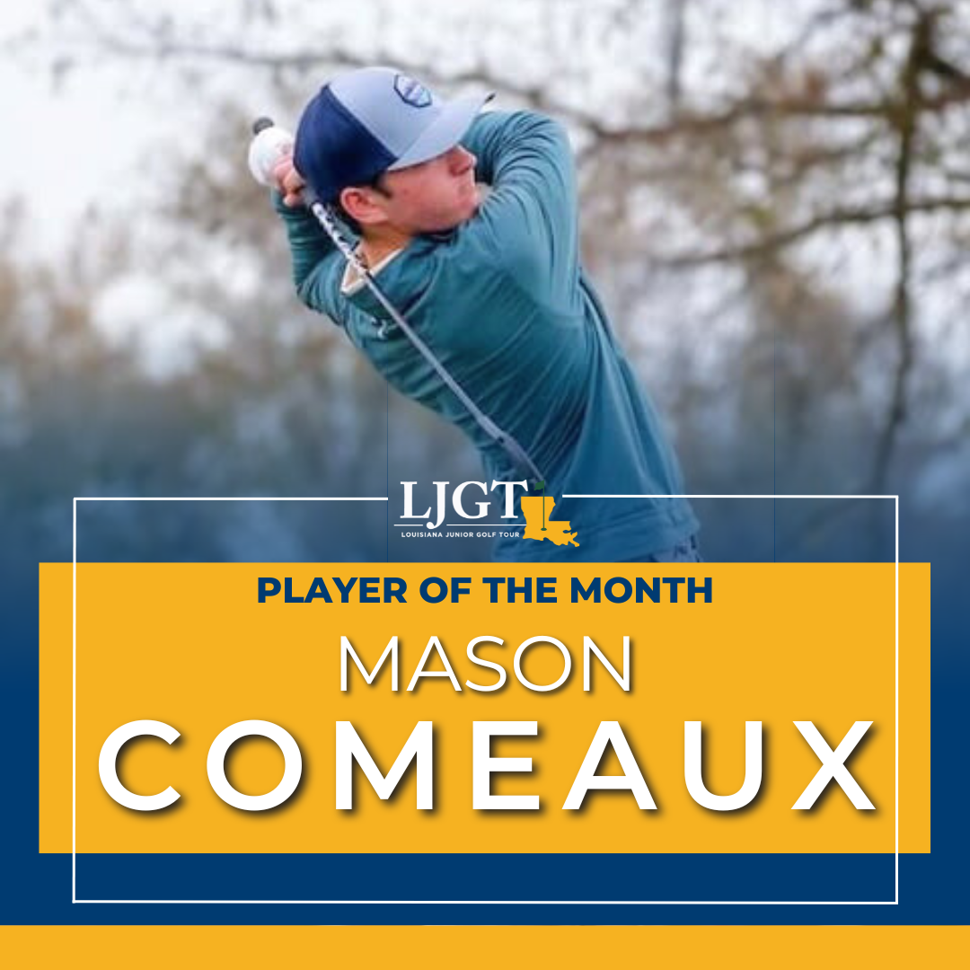 LJGT December Player of the Month: Mason Comeaux