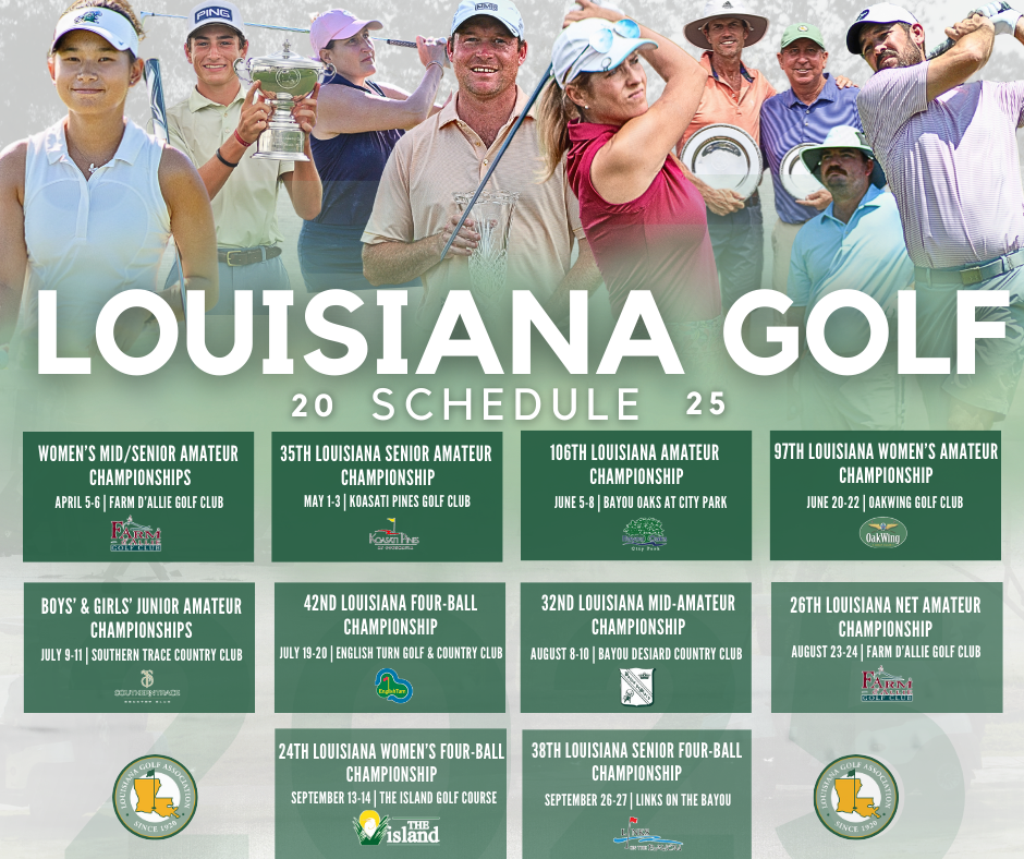 Louisiana Golf Association Releases 2025 Championship Schedule