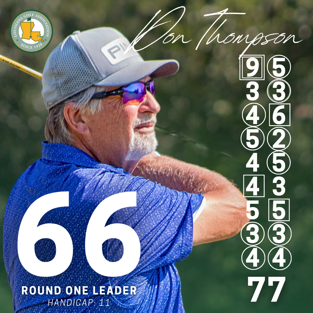 Thompson Goes Low in First Round of 25th Louisiana Net Amateur Championship