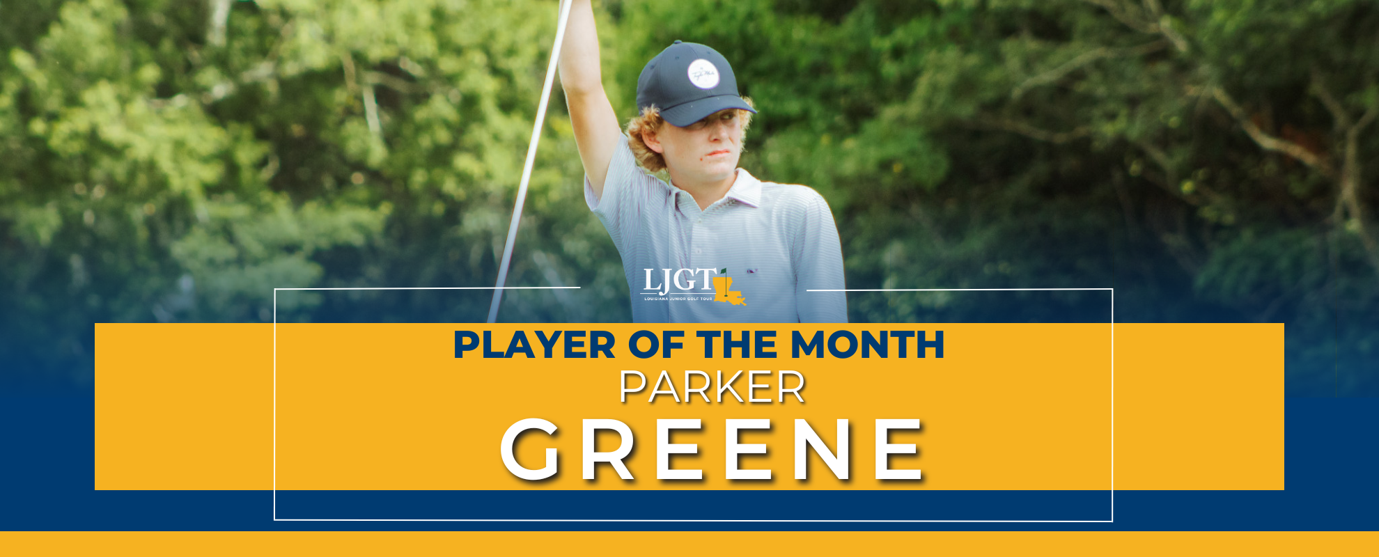 LJGT September Player of the Month: Parker Greene