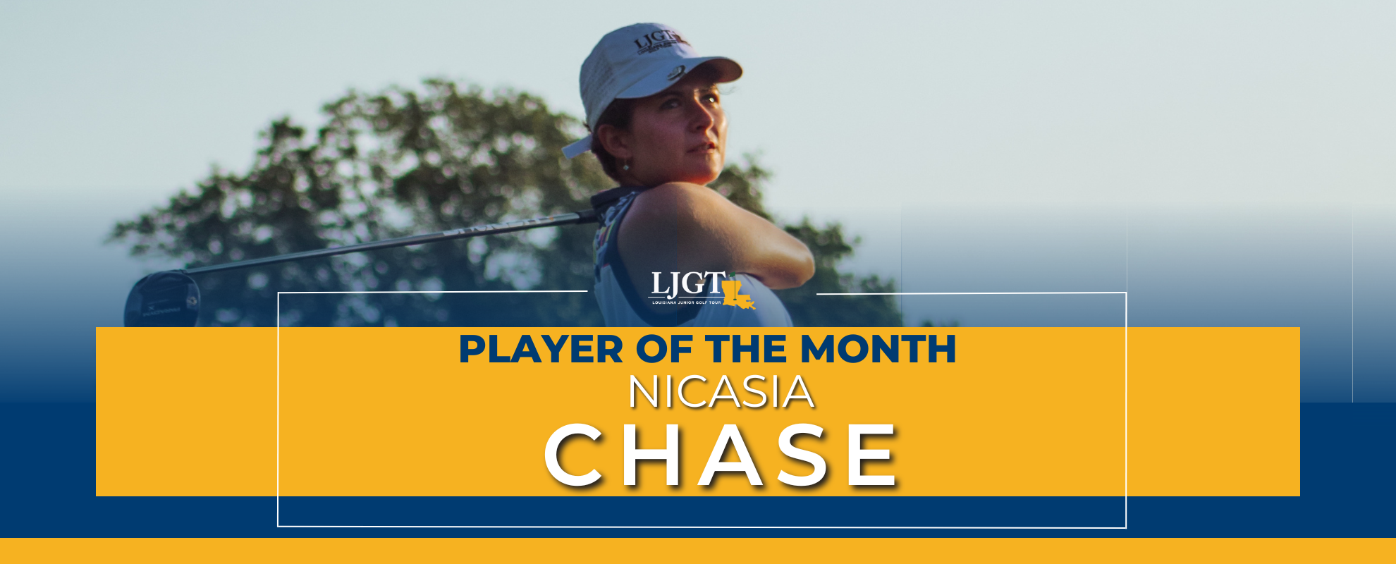 LJGT October Player of the Month: Nicasia Chase