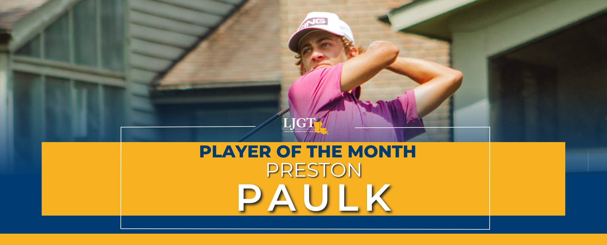 LJGT November Player of the Month: Preston Paulk