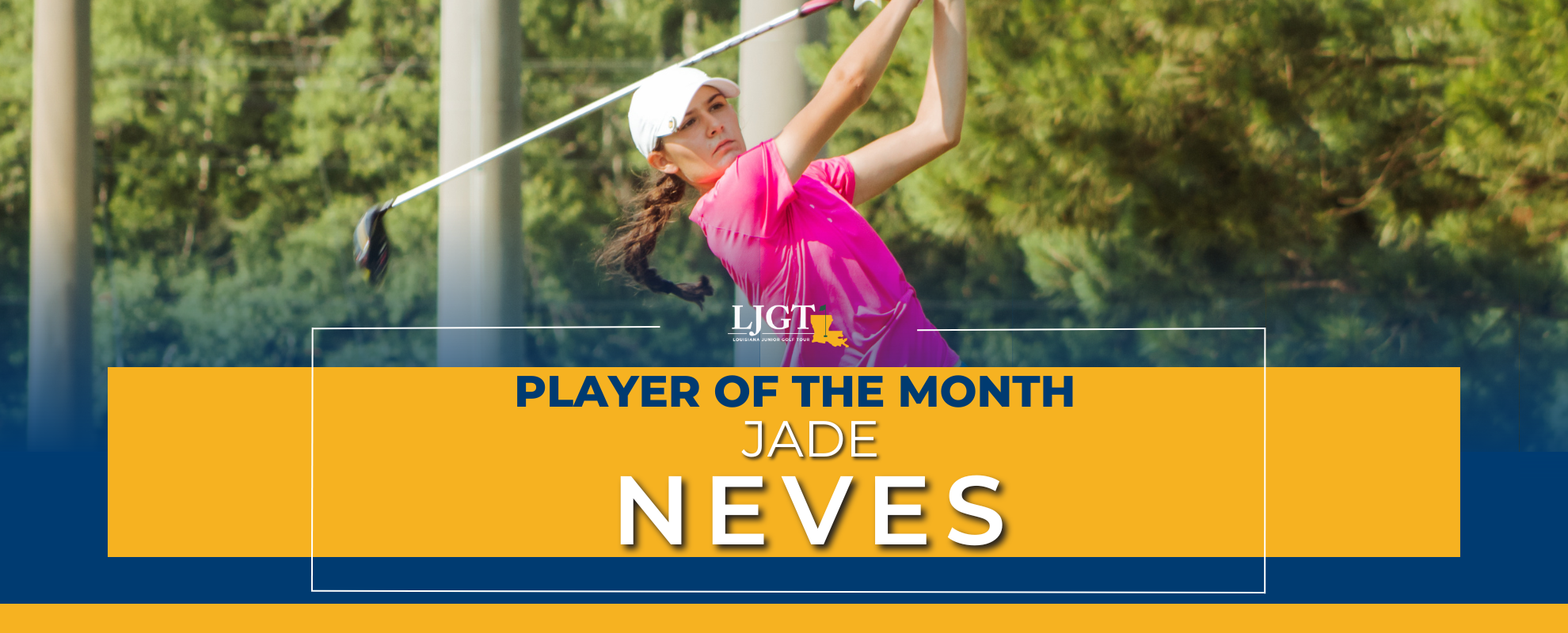 LJGT December Player of the Month: Jade Neves