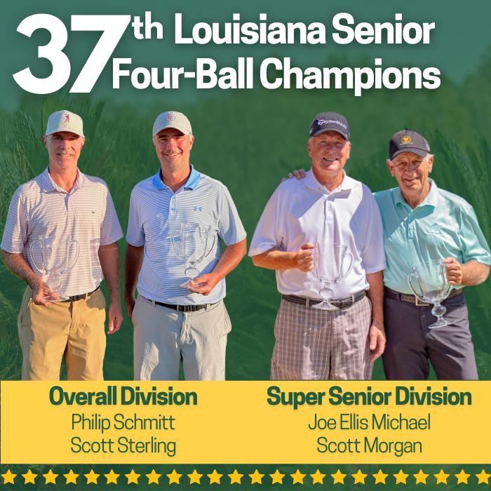 Schmitt and Sterling Claim Victory at 37th Louisiana Senior Four-Ball Championship