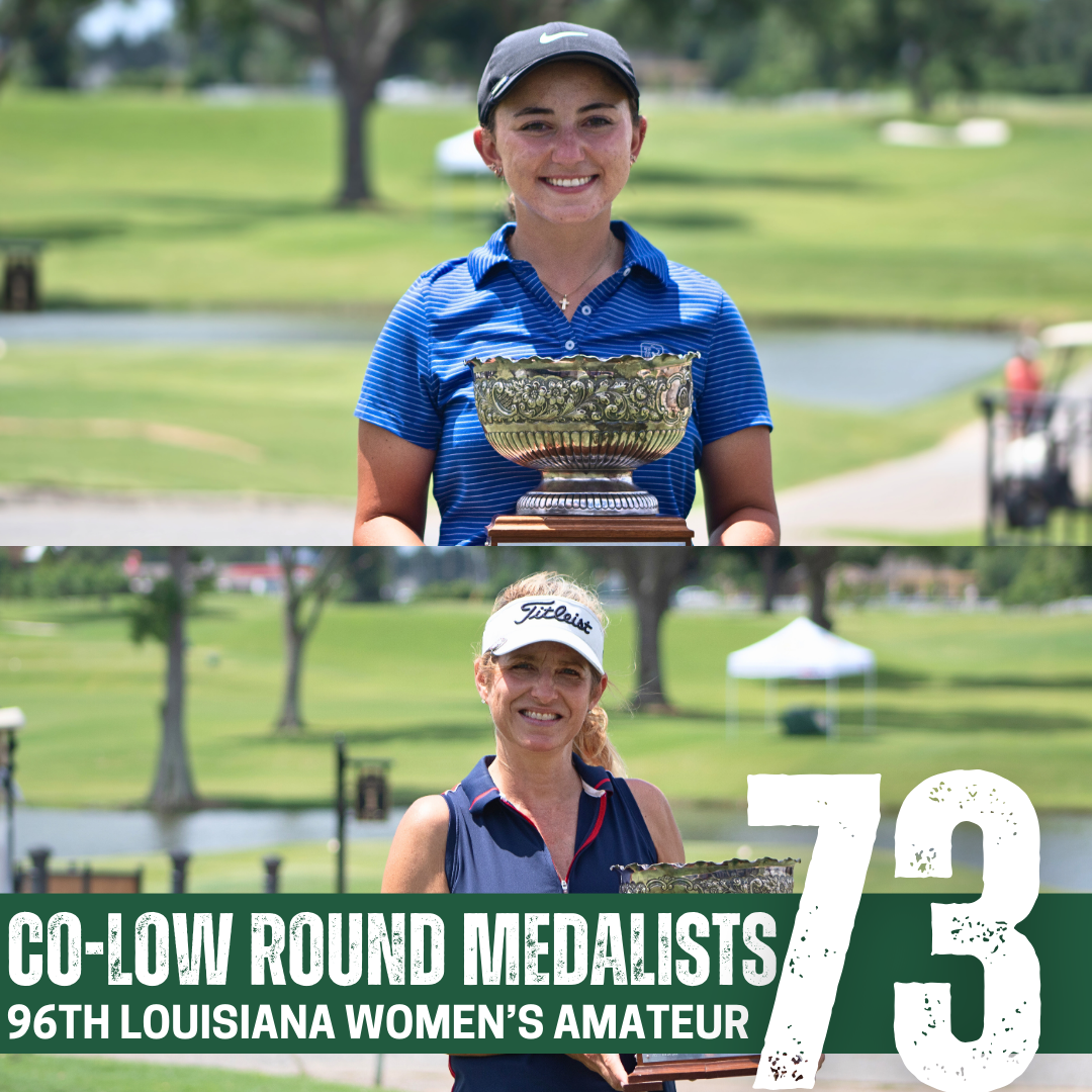 Daniel and Purghan Earn Co-Low Medalist Honors at 96th Louisiana Women’s Amateur Championship